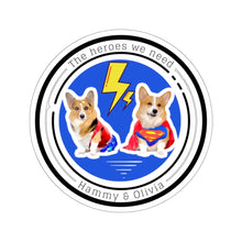 Load image into Gallery viewer, "The Heroes We Need" Sticker