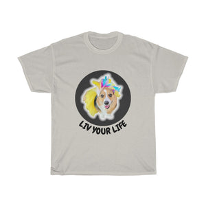 "Liv Your Life" T-Shirt (Unisex)